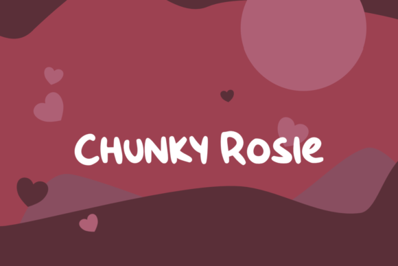 Chunky Rosie Font for Business Branding