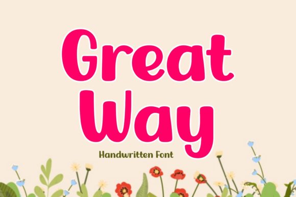 Great Way Font for Bold Branding