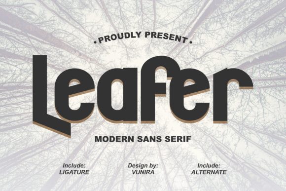 Leafer: A Bold Font for Elegant Design