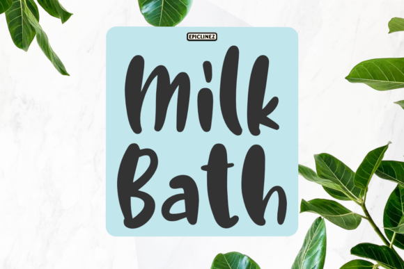 Milk Bath Font for Creative Projects
